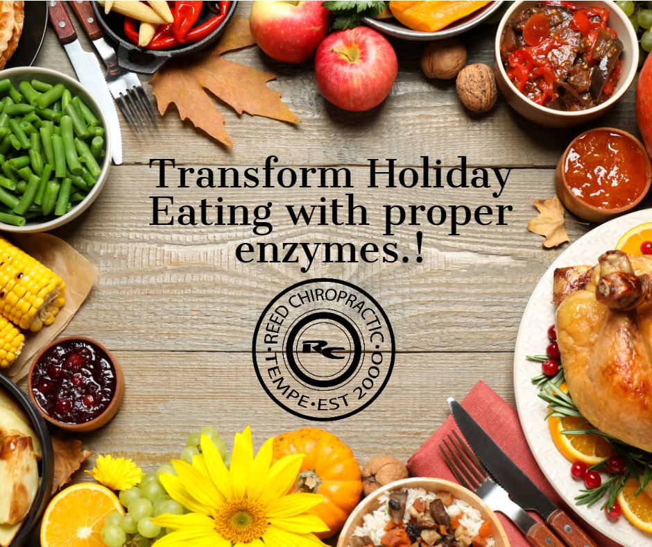 transform Holiday eating with proper enzymes